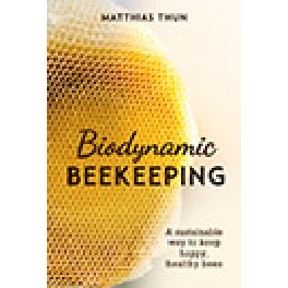 Biodynamic Beekeeping