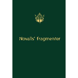 Novalis' fragmenter Novalis' fragmenter