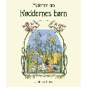 Historien om Røddernes børn