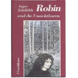 Robin und die Unsichtbaren Robin und die Unsichtbaren