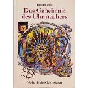 Das Geheimniss des Uhrmachers