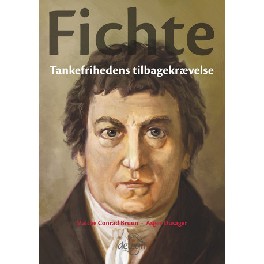 Fichte. Tankefrihedens tilbagekrævelse