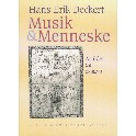 Musik & Menneske. Artikler og essays