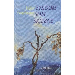 Sykdom som skjebne