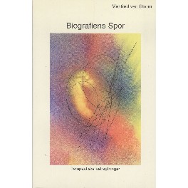 Biografiens Spor - terapeutiske betragtninger