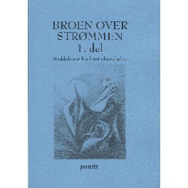 Broen over strømmen 1