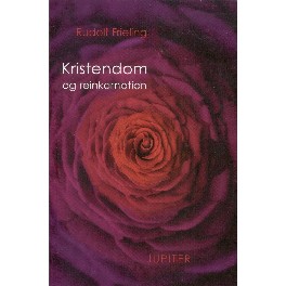 Kristendom og reinkarnation Kristendom og reinkarnation