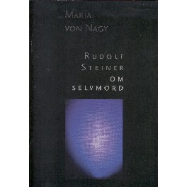 Rudolf Steiner om selvmord