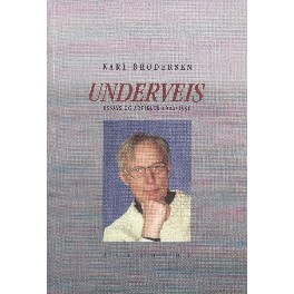 Underveis - essays og artikler 1946-1996 Underveis - essays og artikler 1946-1996