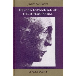 The New Experience of the Supersensible The New Experience of the Supersensible