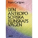 Den antroposofiska Kunskapsvägen